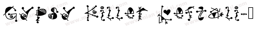 Gypsy Killer Leftali字体转换